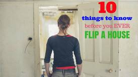 10 Things I Learned from Flipping Real Estate (and Why I’ll Never Do It Again)